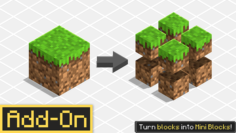 Mini Blocks Add-On